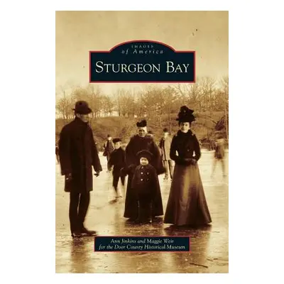 "Sturgeon Bay" - "" ("Jinkins Ann")