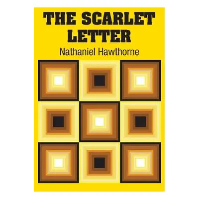 "The Scarlet Letter" - "" ("Hawthorne Nathaniel")