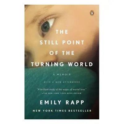 "The Still Point of the Turning World" - "" ("Rapp Black Emily")