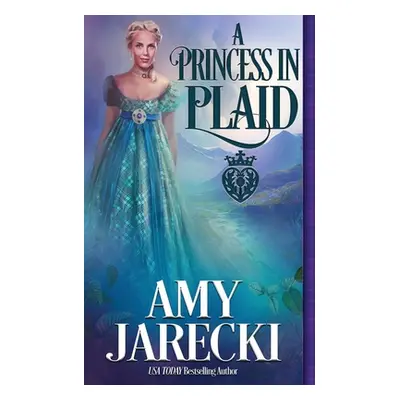 "A Princess in Plaid" - "" ("Jarecki Amy")