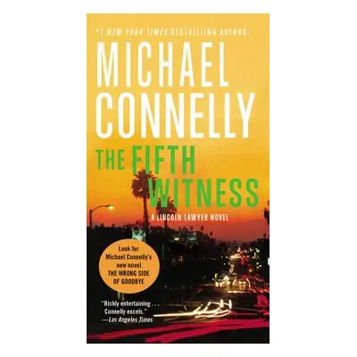 "The Fifth Witness" - "" ("Connelly Michael")