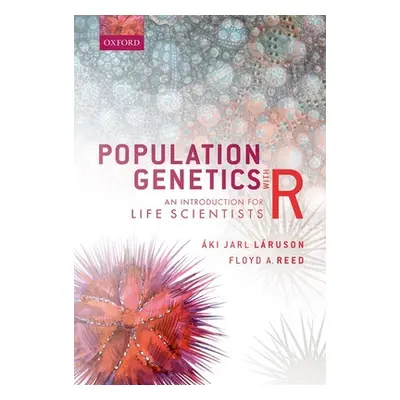 "Population Genetics with R: An Introduction for Life Scientists" - "" ("Laruson Aki Jarl")