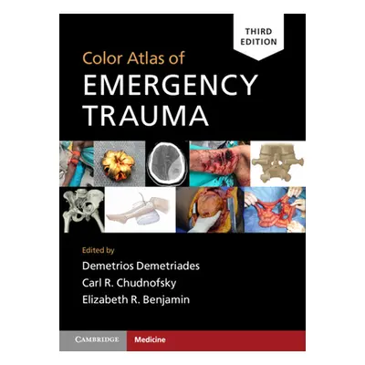 "Color Atlas of Emergency Trauma" - "" ("Demetriades Demetrios")