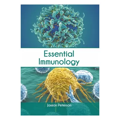 "Essential Immunology" - "" ("Peterson Jaxson")