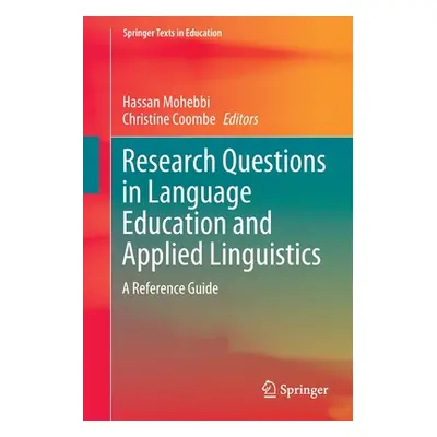 "Research Questions in Language Education and Applied Linguistics: A Reference Guide" - "" ("Moh