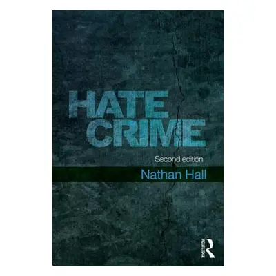 "Hate Crime" - "" ("Hall Nathan")