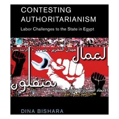 "Contesting Authoritarianism" - "" ("Bishara Dina")