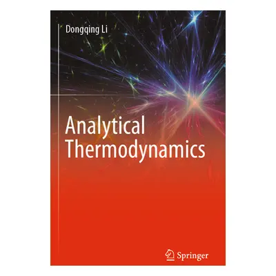 "Analytical Thermodynamics" - "" ("Li Dongqing")