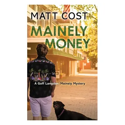 "Mainely Money" - "" ("Cost Matt")