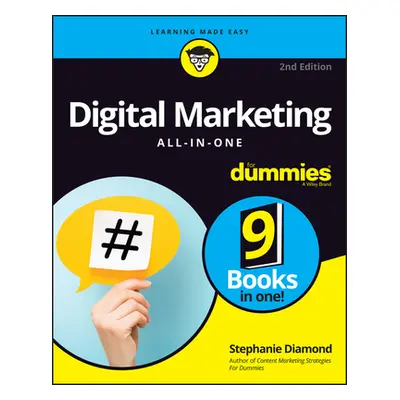 "Digital Marketing All-In-One for Dummies" - "" ("Diamond Stephanie")