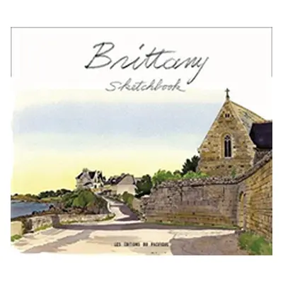 "Brittany Sketchbook" - "" ("Moireau Fabrice")