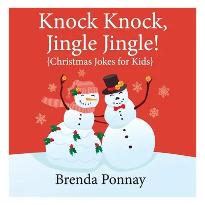 "Knock Knock, Jingle Jingle!" - "" ("Ponnay Brenda")