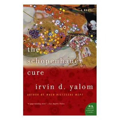 "The Schopenhauer Cure" - "" ("Yalom Irvin")