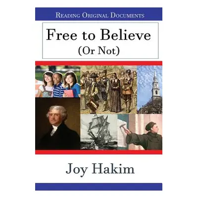 "Free to Believe (or Not)" - "" ("Hakim Joy")