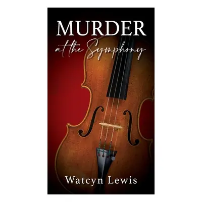 "Murder at the Symphony" - "" ("Lewis Watcyn")