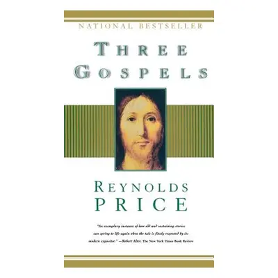 "Three Gospels" - "" ("Price Reynolds")