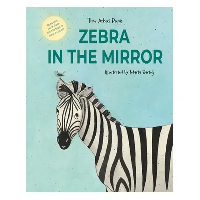 "Zebra in the Mirror" - "" ("Arnus Pupis Tina")