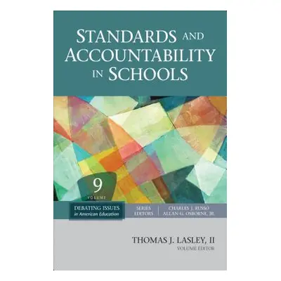 "Standards and Accountability in Schools" - "" ("Lasley II Thomas J.")