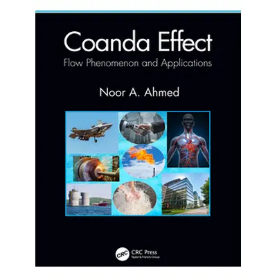 "Coanda Effect: Flow Phenomenon and Applications" - "" ("Ahmed Noor A.")