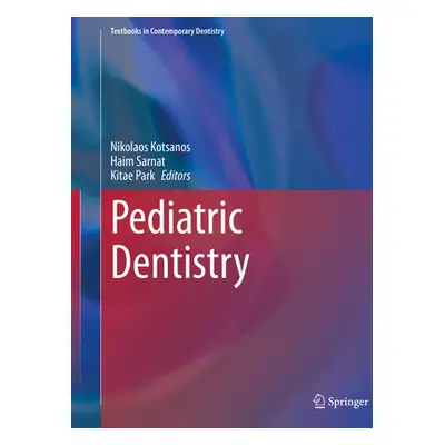 "Pediatric Dentistry" - "" ("Kotsanos Nikolaos")