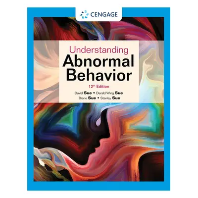 "Understanding Abnormal Behavior" - "" ("Sue David")