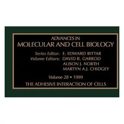 "The Adhesive Interaction of Cells: Volume 28" - "" ("Garrod David")