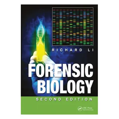 "Forensic Biology" - "" ("Li Richard")