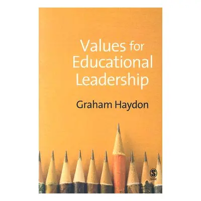 "Values for Educational Leadership" - "" ("Haydon Graham")