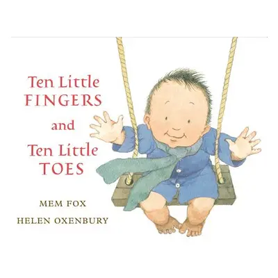 "Ten Little Fingers and Ten Little Toes" - "" ("Fox Mem")