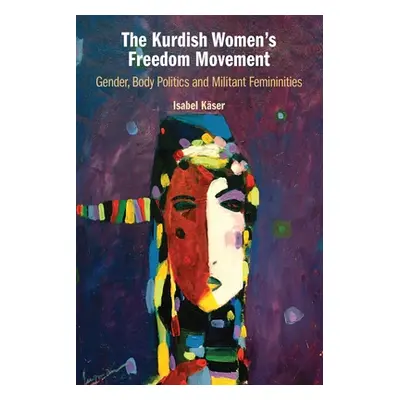 "The Kurdish Women's Freedom Movement" - "" ("Kser Isabel")