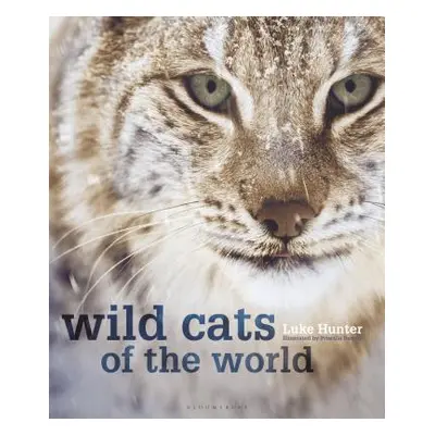 Wild Cats of the World (Hunter Luke)