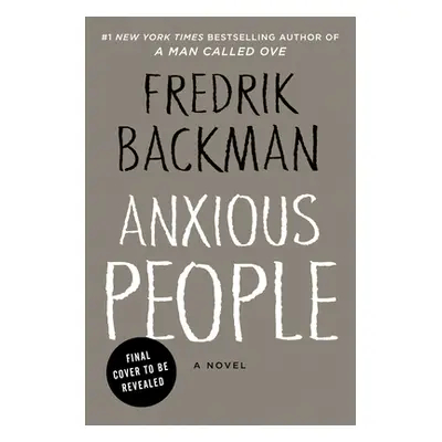 "Anxious People" - "" ("Backman Fredrik")