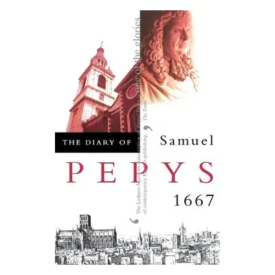 "The Diary of Samuel Pepys" - "" ("Pepys Samuel")