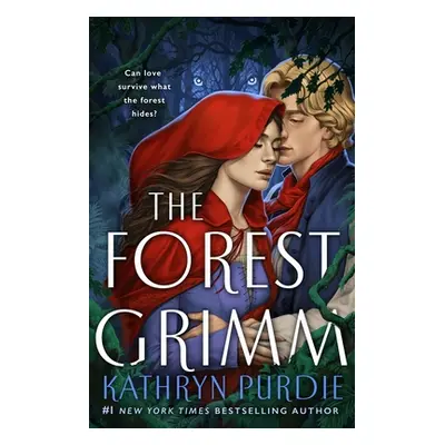 The Forest Grimm (Purdie Kathryn)