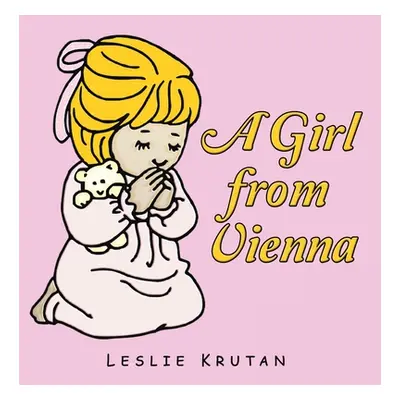 "A Girl from Vienna" - "" ("Krutan Leslie")