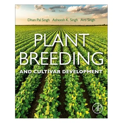 "Plant Breeding and Cultivar Development" - "" ("Singh D. P.")