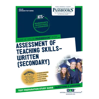 "Assessment of Teaching Skills-Written (Secondary) (ATS-Ws)" - "" ("National Learning Corporatio