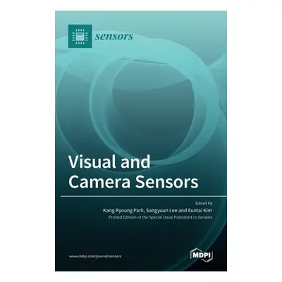 "Visual and Camera Sensors" - "" ("Park Kang Ryoung")