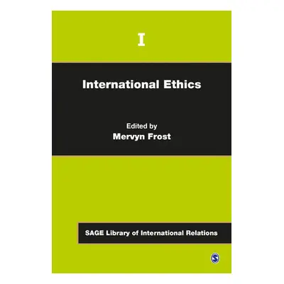 "International Ethics" - "" ("Frost Mervyn")