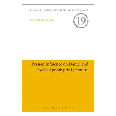 "Persian Influence on Daniel and Jewish Apocalyptic Literature" - "" ("Dobroruka Vicente")