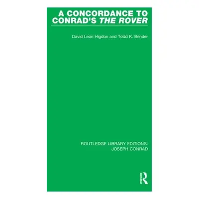 "A Concordance to Conrad's The Rover" - "" ("Higdon David Leon")