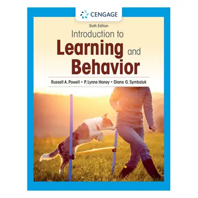 "Introduction to Learning and Behavior" - "" ("Powell Russell A.")