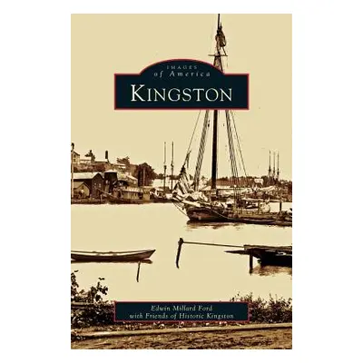 "Kingston" - "" ("Ford Edwin Millard")