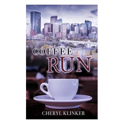 "Coffee Run" - "" ("Klinker Cheryl")