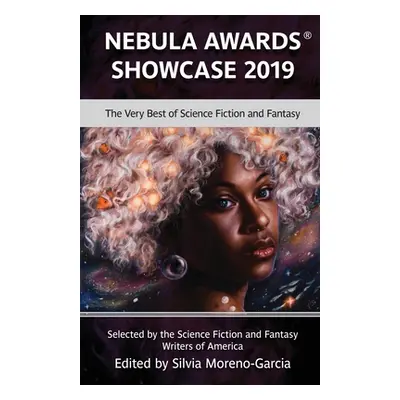 "Nebula Awards Showcase 2019" - "" ("Moreno-Garcia Silvia")