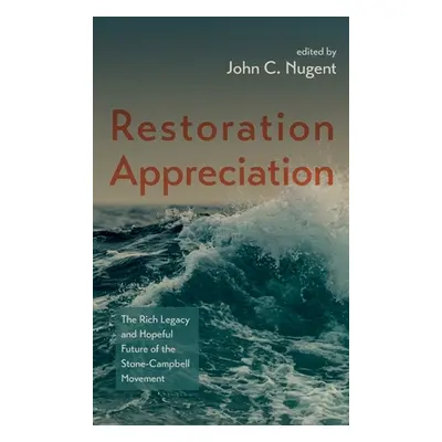 "Restoration Appreciation" - "" ("Nugent John C.")