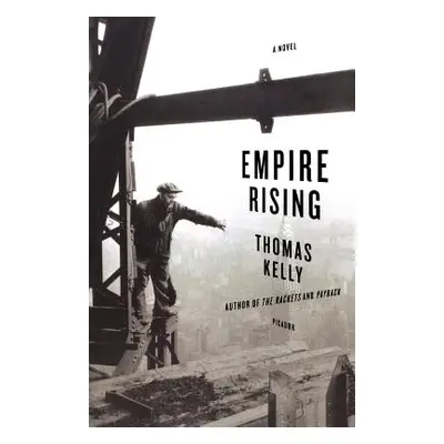 "Empire Rising" - "" ("Kelly Thomas")