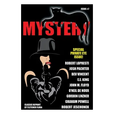 "Black Cat Mystery Magazine #7: Special Private Eye Issue" - "" ("Bracken Michael")