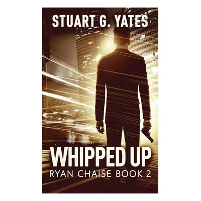 "Whipped Up" - "" ("Yates Stuart G.")