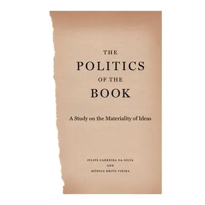 "The Politics of the Book" - "" ("Carreira Da Silva Felipe")